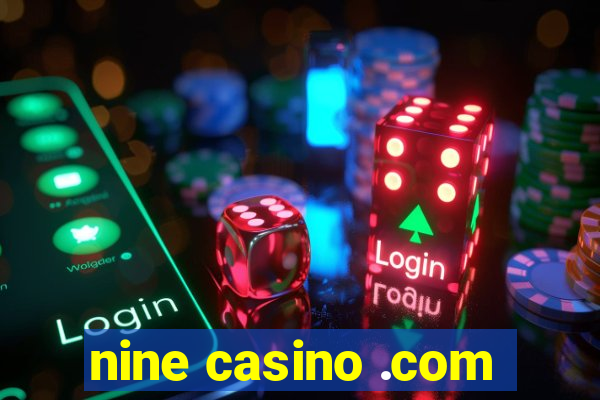 nine casino .com